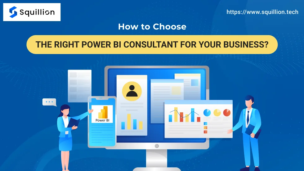 How To Choose The Right Power BI Consultant